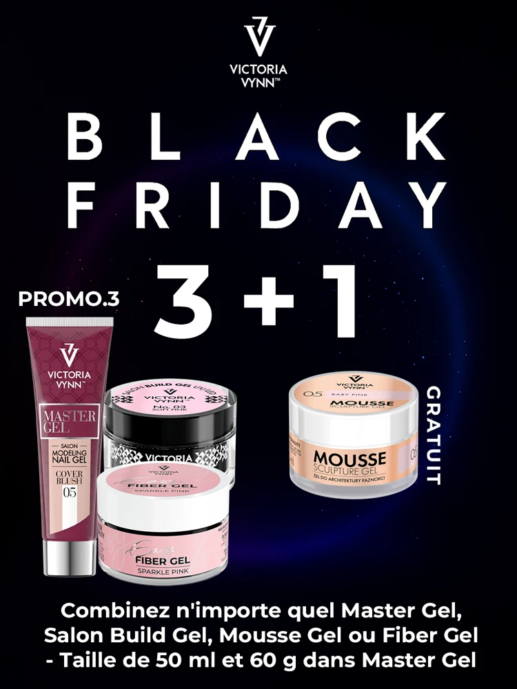 Victoria VYNN Black Friday Offer 2025 - Promo 3 (3+1 Build Gel,Mousse Gel,Fiber Gel 50ml 0r Master Gel 60g) 4 promo 3 black friday victoria vynn build gel 50ml french